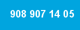 908 907 14 05 908 907 14 05